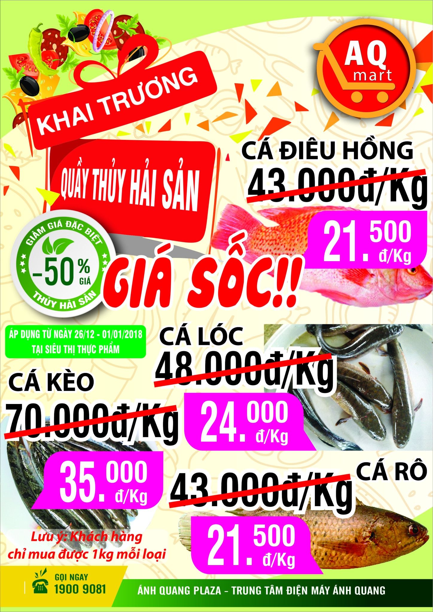 Khai trương quầy thủy sản giảm giá đến 50% thủy sản và thịt các loại. mỗi khách chỉ được mua 1 kg/ 1 loại thịt hoặc cá